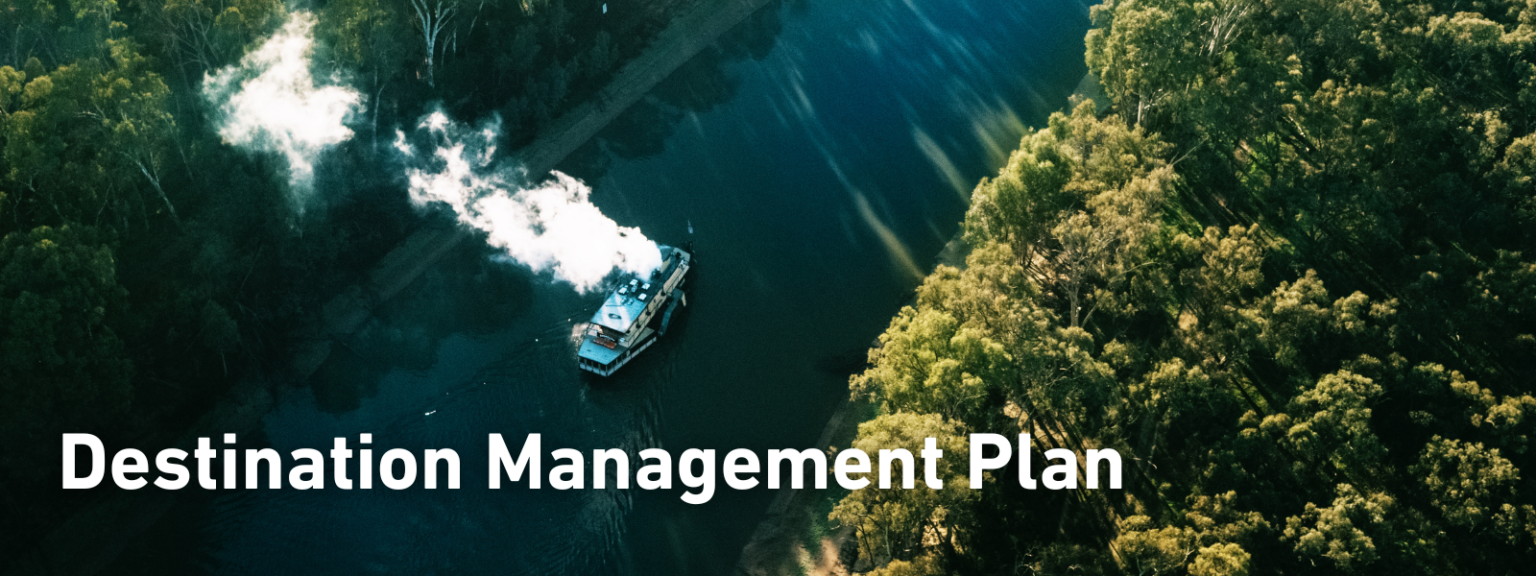 Destination Management Plan | Murray Region Strategy